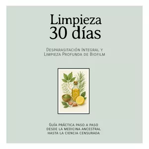 Imagen de portada para Ebook 30 Días de Desparasitación profunda y Limpieza de Biofilm