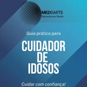 Imagem de capa para o Ebook Cuidar com Confiança – Guia Prático para Cuidadores de Idosos