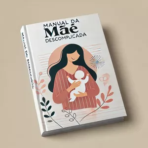 Imagem de capa para o Ebook Manual da Mãe Descomplicada