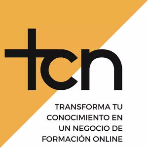Imagen de portada para Curso online TCN - Transforma tu Conocimiento en un Negocio de formación online