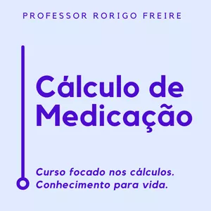 Imagem de Cálculo de Medicação  criado por Rodrigo Freire na hotmart