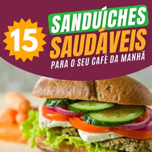 Imagem do curso 15 Sanduíches Saudáveis para o seu Café da Manhã