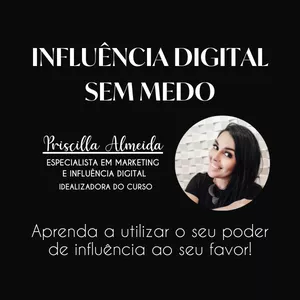 Imagem de capa para o Curso online INFLUÊNCIA DIGITAL SEM MEDO