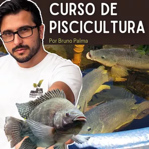 Imagem do curso Curso de Piscicultura - Por Bruno Palma