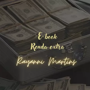 Imagem de capa para o Ebook Renda Extra com Rayanni Martins 