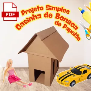 Imagem de capa para o Curso online Projeto Simples para Casinha de Boneca de Papelão + 1 Bônus