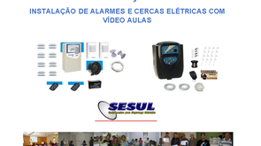 Instalação de Alarmes e Cerca Elétrica - Curso online com video aulas
