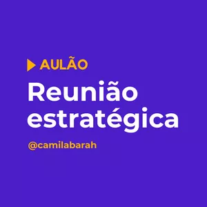 Imagem de capa para o Curso online Aulão Barah | Reunião Estratégica com Cliente
