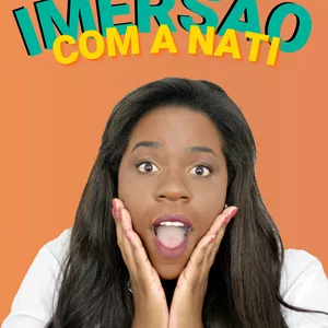 Imagem de capa para o Evento online Primeira Imersão com a Prof. Nati Oliveira