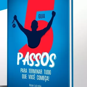 Imagem de capa para o Ebook 5 Passos Para Terminar Tudo Que Você Começa!