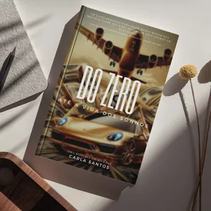 Imagem de capa para o Ebook DO ZERO ATÉ A VIDA DOS SONHOS 