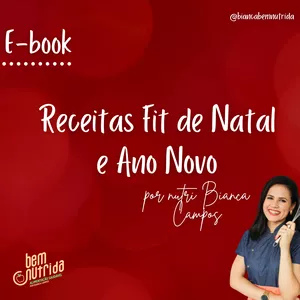 Imagem de capa para o Ebook Receitas Fit de Natal e Ano Novo