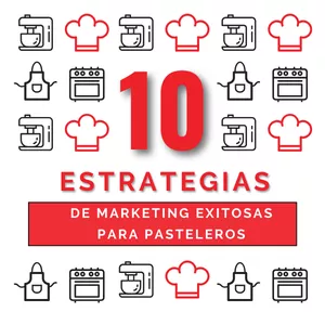 Imagen de portada para Ebook 10 Estrategias de Marketing Exitosas para Pastelerías