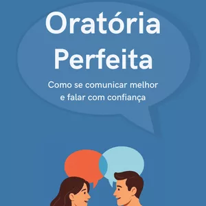 Imagem de capa para o Ebook Oratória Perfeita: A Chave para o Sucesso na Comunicação
