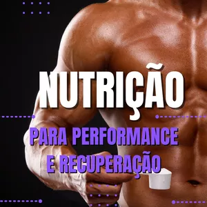 Imagem de capa para o Ebook NUTRIÇÃO PARA PERFORMANCE E RECUPERAÇÃO