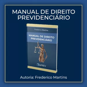 Imagem de capa para o Ebook eBOOK - MANUAL DE DIREITO PREVIDENCIÁRIO