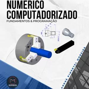 Imagem de capa para o Ebook Controle Numérico Computadorizado: Fundamentos e Programação