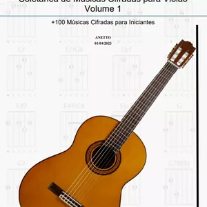 Imagem de capa para o Ebook Coletânea de Músicas Cifradas para Violão - Volume 1