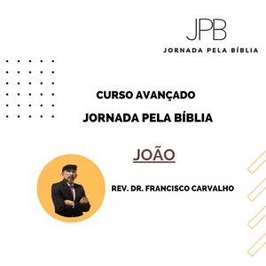 Imagem do curso Jornada Pela Bíblia - Novo Testamento - JOÃO (Curso Avançado)