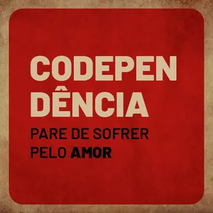 Imagem de capa para o Curso online Codependência: Pare de Sofrer pelo Amor