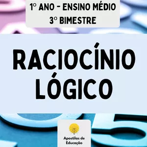 Imagem de capa para o Ebook Raciocínio Lógico 1º Ano 3º Bimestre (Ensino Médio) - Apostila com Planos de Aula