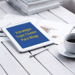 Imagem de capa para o Ebook Estratégia Topic Cluster Para Blogs