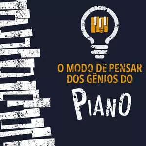 Imagem do curso O Modo de pensar dos Gênios do piano 