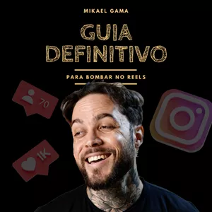 Imagem do curso GUIA DEFINITIVO DE COMO BOMBAR NO REELS