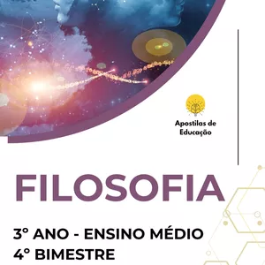 Imagem de capa para o Ebook Filosofia 3º Ano 4º Bimestre (Ensino Médio) - Apostila com Planos de Aula