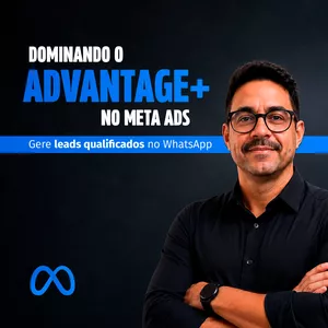 Imagem do curso Advantage+ na Prática | Leads no WhatsApp