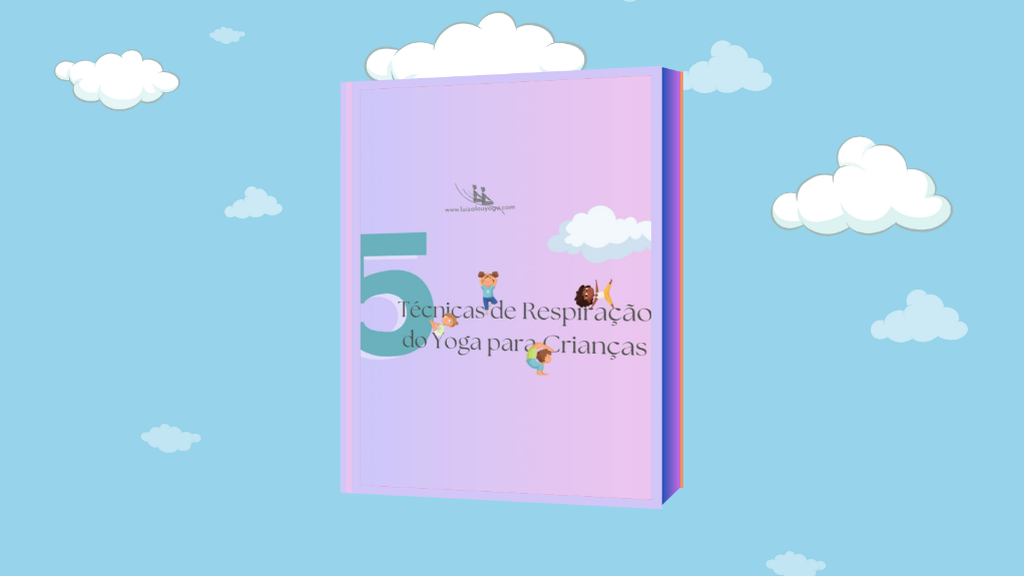 5 Técnicas de Respiração do Yoga para Crianças