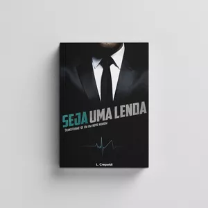 Imagem de capa para o Ebook Seja uma Lenda