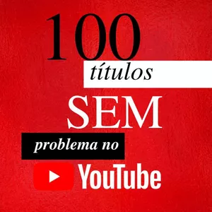Imagem de capa para o Ebook 100 Títulos, sem problema