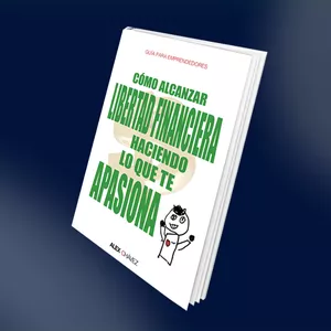 Imagen de portada para Ebook E-book: Cómo alcanzar Libertad Financiera haciendo lo que te Apasiona