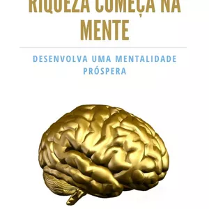 Imagem de capa para o Ebook Riqueza começa na Mente