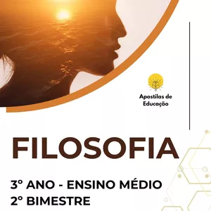 Imagem de capa para o Ebook Filosofia 3º Ano 2º Bimestre (Ensino Médio) - Apostila com Planos de Aula