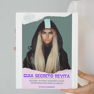 Imagem de capa para o Ebook GUIA SECRETO REVITA - Soluções: naturais, saudáveis e fáceis de preparar para queda de cabelos 