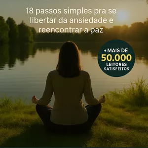 Imagem de capa para o Ebook Mente Serena – O Guia Definitivo para uma Vida Sem Ansiedade