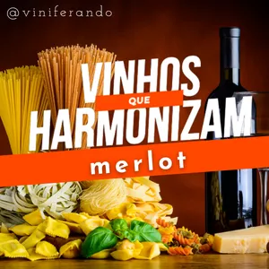 Imagem de capa para o Curso online Merlot - Vinhos Que Harmonizam