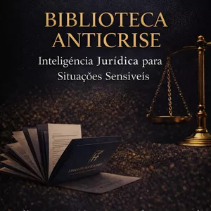 Imagem de capa para o Curso online Biblioteca Anticrise — Inteligência Jurídica para Situações Sensíveis
