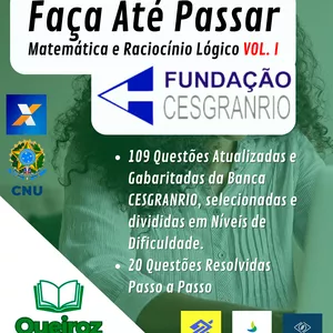 Imagem de capa para o Ebook Faça Até Passar: Matemática e Raciocínio Lógico CESGRANRIO Vol. I