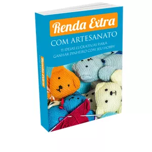 Imagem de capa para o Ebook Renda Extra Com Artesanato 