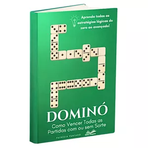 Imagem de capa para o Ebook DOMINÓ - COMO VENCER TODAS AS PARTIDAS COM OU SEM SORTE