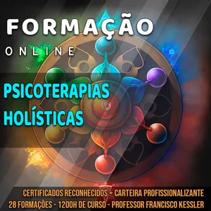 Formação Completa em Psicoterapias Holísticas