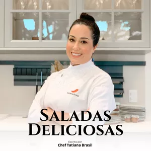 Imagem de capa para o Ebook Saladas Deliciosas - Chef Tatiana Brasil
