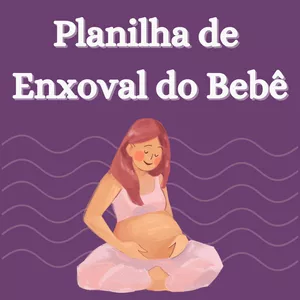 Imagem de capa para o Ebook Planilha de Enxoval do Bebê