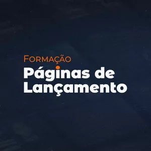 Imagem de capa para o Curso online Formação Páginas de Lançamento