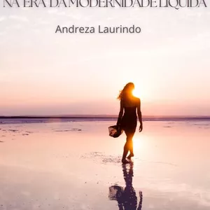 Imagem de capa para o Ebook EXISTIR NA MODERNIDADE LIQUIDA 