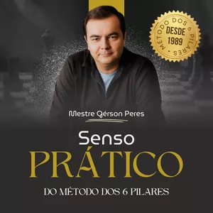 Imagem de Senso Prático do Método dos 6 Pilares criado por Gérson Peres Batista na hotmart