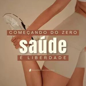 Imagem de capa para o Ebook Começando do zero, saúde é liberdade 